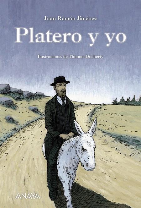 PLATERO Y YO (TD) | 9788467860894 | JIMÉNEZ, JUAN RAMÓN | Llibreria Cinta | Llibreria online de Terrassa | Comprar llibres en català i castellà online | Comprar llibres de text online