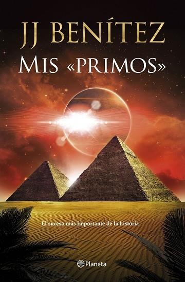 MIS «PRIMOS» | 9788408246978 | BENÍTEZ, J. J. | Llibreria Cinta | Llibreria online de Terrassa | Comprar llibres en català i castellà online | Comprar llibres de text online