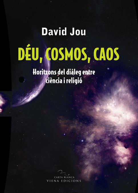 DEU COSMOS I CAOS | 9788483304754 | JOU, DAVID | Llibreria Cinta | Llibreria online de Terrassa | Comprar llibres en català i castellà online | Comprar llibres de text online
