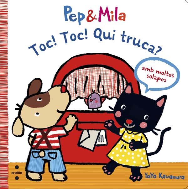 C-PEP&MILA TOC!TOC!QUI TRUCA? | 9788466139588 | KAWAMURA, YAYO | Llibreria Cinta | Llibreria online de Terrassa | Comprar llibres en català i castellà online | Comprar llibres de text online