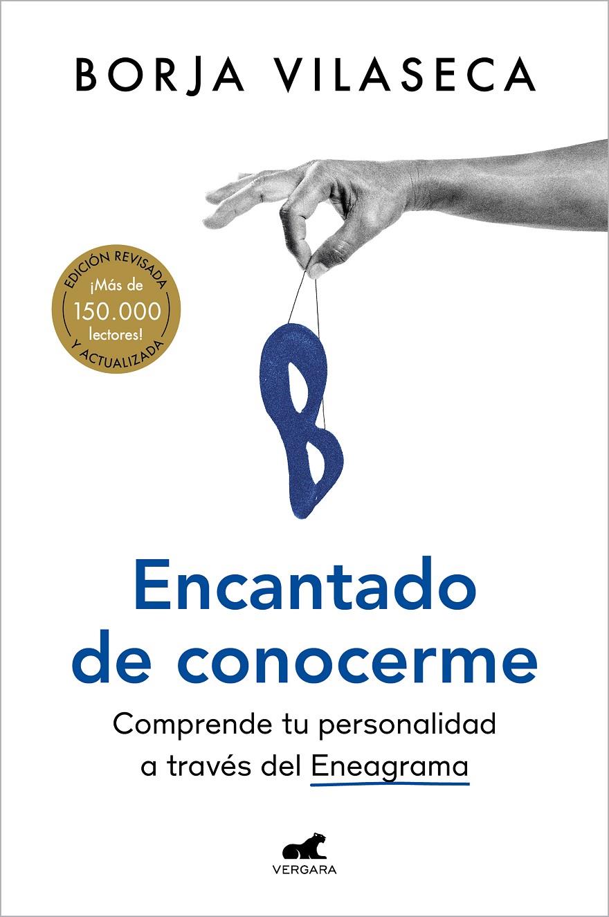 ENCANTADO DE CONOCERME | 9788418620409 | Borja Vilaseca | Llibreria Cinta | Llibreria online de Terrassa | Comprar llibres en català i castellà online | Comprar llibres de text online
