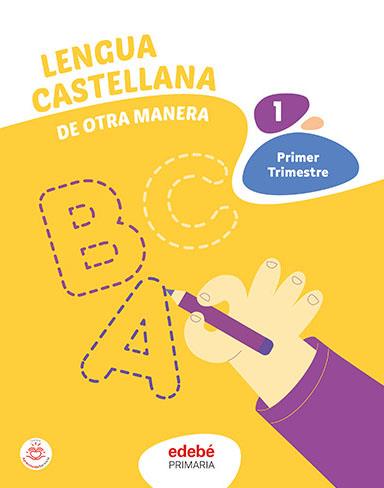 LENGUA CASTELLANA 1 CI OTRA MANERA EDB 2022 | 9788468357195 | EDEBÉ, OBRA COLECTIVA | Llibreria Cinta | Llibreria online de Terrassa | Comprar llibres en català i castellà online | Comprar llibres de text online