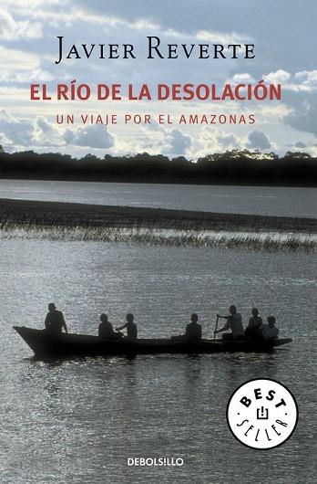 RIO DE LA DESOLACION, EL | 9788483460207 | Javier Reverte | Llibreria Cinta | Llibreria online de Terrassa | Comprar llibres en català i castellà online | Comprar llibres de text online