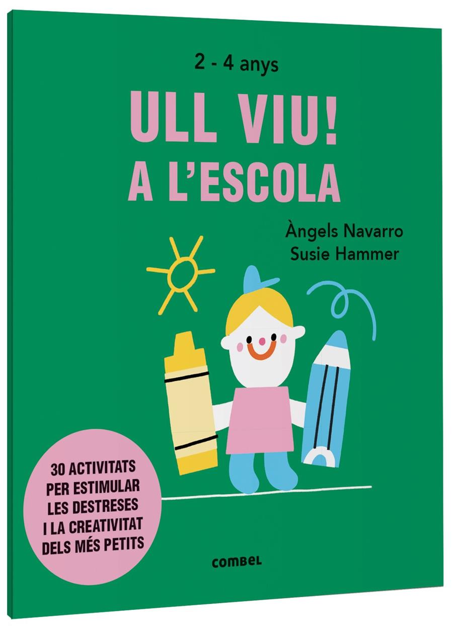ULL VIU! A L'ESCOLA | 9788491019572 | NAVARRO SIMON, ÀNGELS | Llibreria Cinta | Llibreria online de Terrassa | Comprar llibres en català i castellà online | Comprar llibres de text online