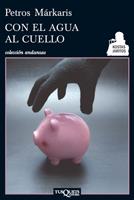 CON EL AGUA AL CUELLO | 9788483833575 | MÀRKARIS, PETROS | Llibreria Cinta | Llibreria online de Terrassa | Comprar llibres en català i castellà online | Comprar llibres de text online