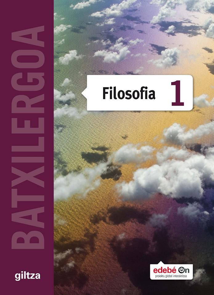 (EUSKADI) FILOSOFIA TX1 (EUS) GILTZA 2015 | 9788483784068 | EDEBÉ, OBRA COLECTIVA | Llibreria Cinta | Llibreria online de Terrassa | Comprar llibres en català i castellà online | Comprar llibres de text online