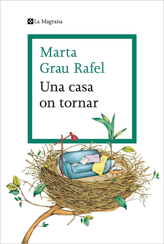 UNA CASA ON TORNAR | 9788419013392 | GRAU RAFEL, MARTA | Llibreria Cinta | Llibreria online de Terrassa | Comprar llibres en català i castellà online | Comprar llibres de text online
