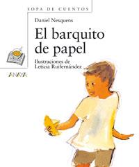 BARQUITO DE PAPEL, EL | 9788466747356 | NESQUENS, DANIEL | Llibreria Cinta | Llibreria online de Terrassa | Comprar llibres en català i castellà online | Comprar llibres de text online