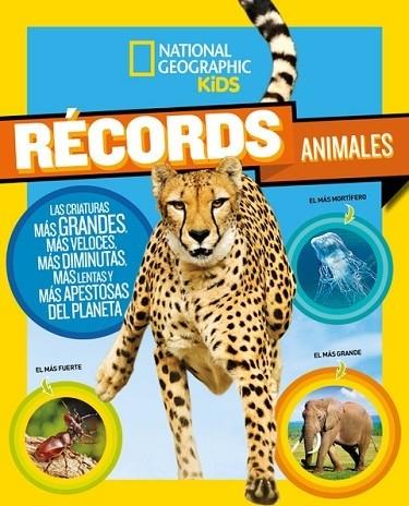 RÉCORDS ANIMALES | 9788482987163 | National Geographic | Llibreria Cinta | Llibreria online de Terrassa | Comprar llibres en català i castellà online | Comprar llibres de text online