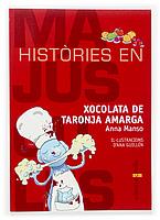 XOCOLATA DE TARONJA AMARGA --EN MAJÚSCULES-- | 9788466112949 | MANSO, ANNA | Llibreria Cinta | Llibreria online de Terrassa | Comprar llibres en català i castellà online | Comprar llibres de text online