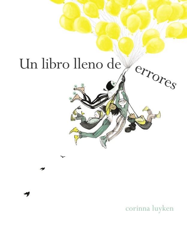 UN LIBRO LLENO DE ERRORES | 9788448849092 | Corinna Luyken | Llibreria Cinta | Llibreria online de Terrassa | Comprar llibres en català i castellà online | Comprar llibres de text online