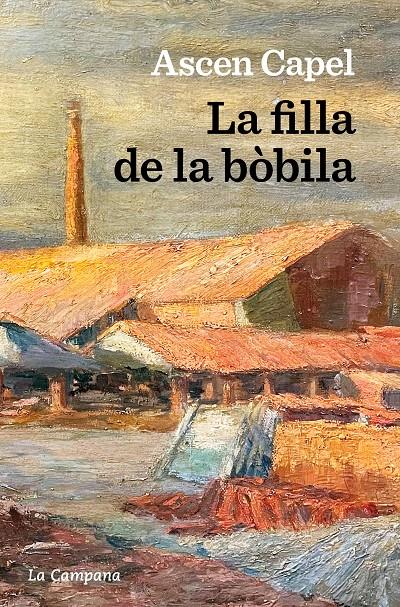 LA FILLA DE LA BÒBILA | 9788419245281 | Ascen Capel | Llibreria Cinta | Llibreria online de Terrassa | Comprar llibres en català i castellà online | Comprar llibres de text online