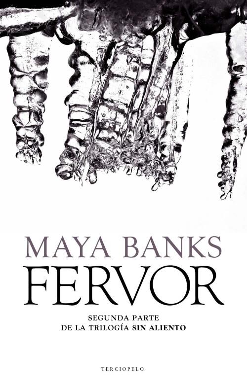 FERVOR | 9788415410836 | Maya Banks | Llibreria Cinta | Llibreria online de Terrassa | Comprar llibres en català i castellà online | Comprar llibres de text online