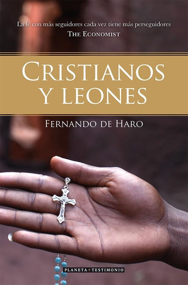 CRISTIANOS Y LEONES | 9788408073628 | FERNANDO DE HARO | Llibreria Cinta | Llibreria online de Terrassa | Comprar llibres en català i castellà online | Comprar llibres de text online