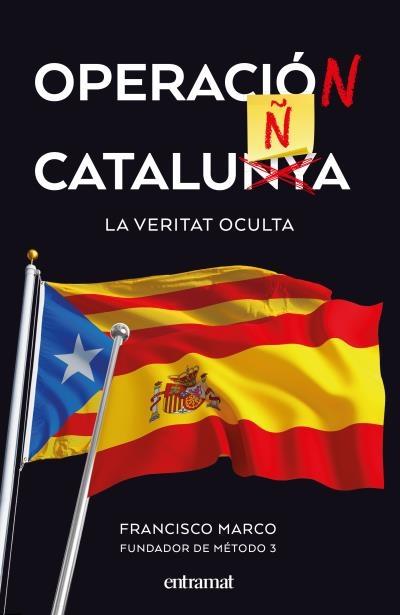 OPERACIÓ CATALUNYA -CATALÀ- | 9788492920174 | MARCO, FRANCISCO | Llibreria Cinta | Llibreria online de Terrassa | Comprar llibres en català i castellà online | Comprar llibres de text online