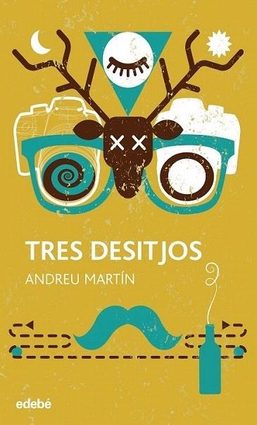 TRES DESITJOS | 9788468324951 | ANDREU MARTIN | Llibreria Cinta | Llibreria online de Terrassa | Comprar llibres en català i castellà online | Comprar llibres de text online
