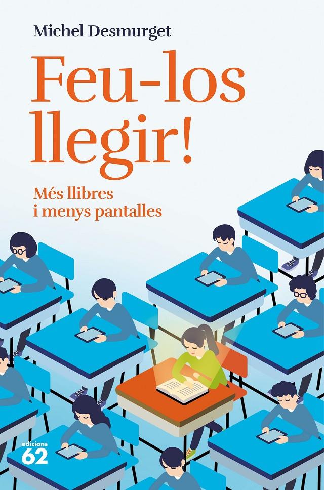 FEU-LOS LLEGIR! | 9788429781779 | DESMURGET, MICHEL | Llibreria Cinta | Llibreria online de Terrassa | Comprar llibres en català i castellà online | Comprar llibres de text online