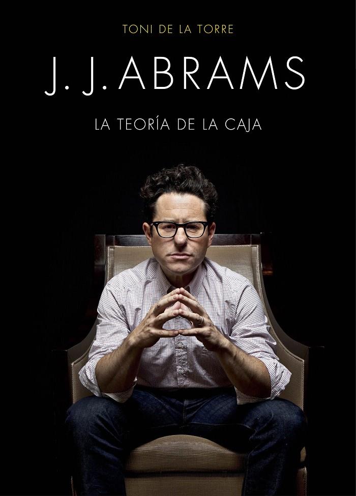 J. J. ABRAMS | 9788445002834 | TONI DE LA TORRE | Llibreria Cinta | Llibreria online de Terrassa | Comprar llibres en català i castellà online | Comprar llibres de text online