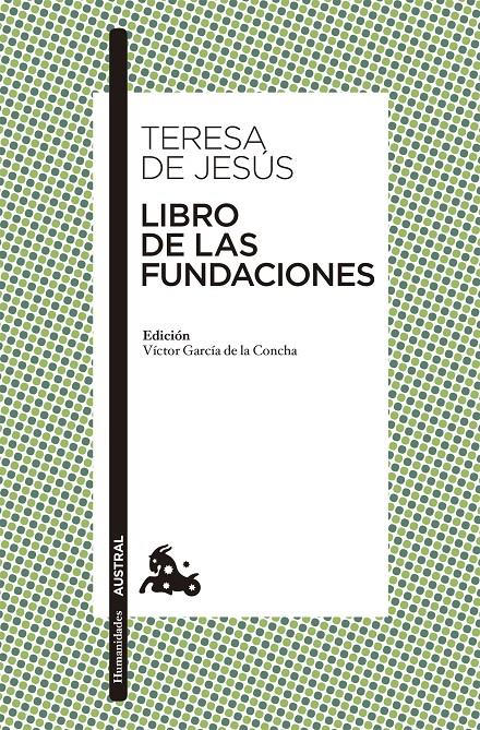 LIBRO DE LAS FUNDACIONES | 9788467043778 | TERESA DE JESÚS | Llibreria Cinta | Llibreria online de Terrassa | Comprar llibres en català i castellà online | Comprar llibres de text online