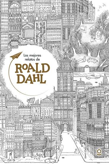 Los mejores relatos de Roald Dahl - Loqueleo | 9788491220695 | DAHL, ROALD | Llibreria Cinta | Llibreria online de Terrassa | Comprar llibres en català i castellà online | Comprar llibres de text online