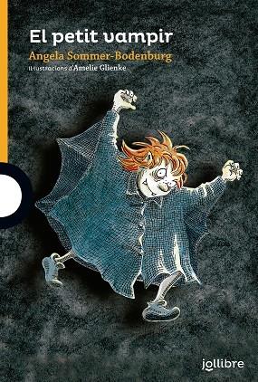 El petit vampir - Jollibre GR | 9788416661251 | SOMMER-BODENBURG, ANGELA | Llibreria Cinta | Llibreria online de Terrassa | Comprar llibres en català i castellà online | Comprar llibres de text online