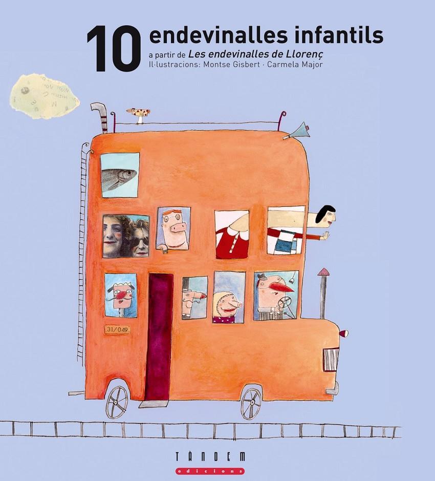 10 ENDEVINALLES INFANTILS | 9788481318302 | VARIOS AUTORES | Llibreria Cinta | Llibreria online de Terrassa | Comprar llibres en català i castellà online | Comprar llibres de text online