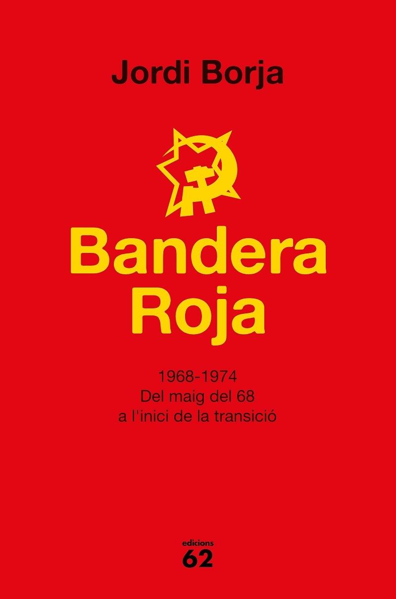 BANDERA ROJA | 9788429777338 | BOJA SEBASTIÀ, JORDI | Llibreria Cinta | Llibreria online de Terrassa | Comprar llibres en català i castellà online | Comprar llibres de text online