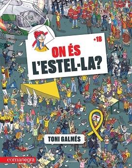 ON ÉS L'ESTEL·LA? | 9788417188627 | GALMÉS, TONI | Llibreria Cinta | Llibreria online de Terrassa | Comprar llibres en català i castellà online | Comprar llibres de text online