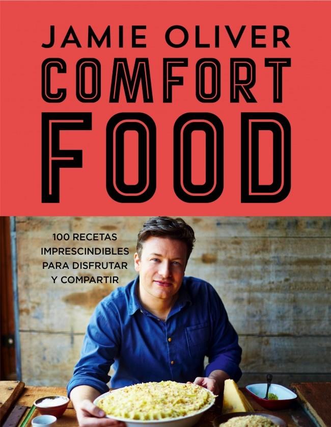 COMFORD FOOD | 9788415989943 | Jamie Oliver | Llibreria Cinta | Llibreria online de Terrassa | Comprar llibres en català i castellà online | Comprar llibres de text online