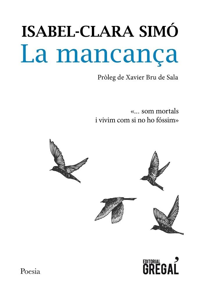 LA MANCANÇA | 9788418063053 | SIMÓ I MONLLOR, ISABEL-CLARA | Llibreria Cinta | Llibreria online de Terrassa | Comprar llibres en català i castellà online | Comprar llibres de text online