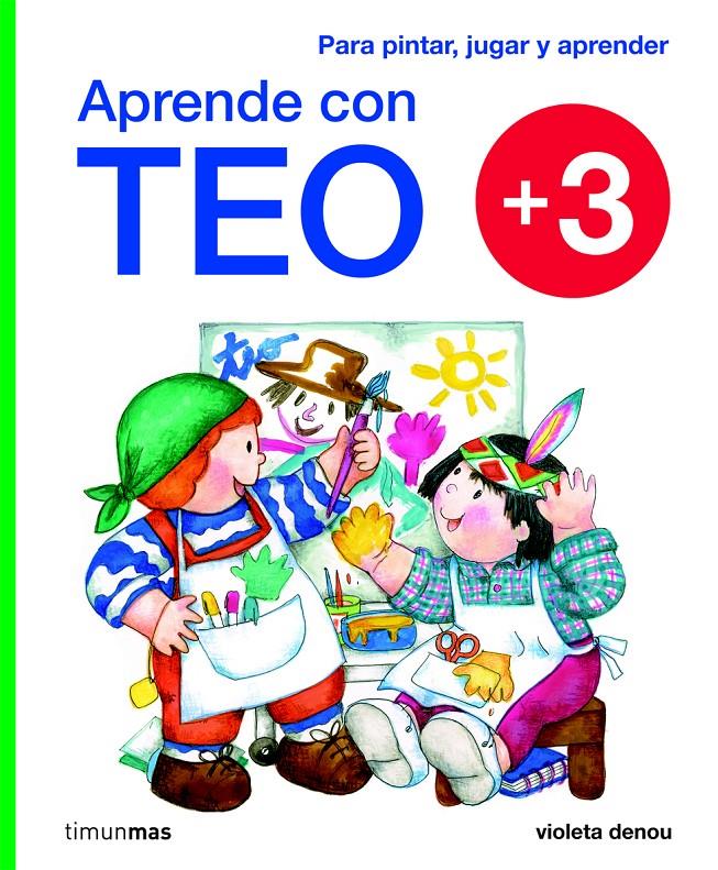 APRENDE CON TEO (+ 3 AÑOS) | 9788408092162 | DENOU, VIOLETA | Llibreria Cinta | Llibreria online de Terrassa | Comprar llibres en català i castellà online | Comprar llibres de text online
