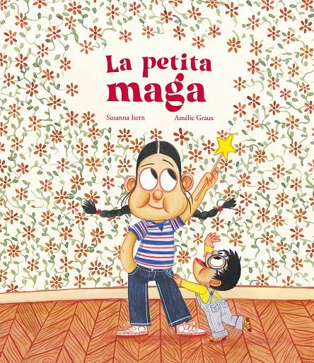 LA PETITA MAGA | 9788419253682 | SUSANNA ISERN | Llibreria Cinta | Llibreria online de Terrassa | Comprar llibres en català i castellà online | Comprar llibres de text online