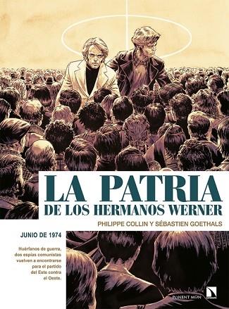 LA PATRIA DE LOS HERMANOS WERNER | 9788418309083 | COLLIN PHILIPPE / GOETHALS SÉBASTIEN | Llibreria Cinta | Llibreria online de Terrassa | Comprar llibres en català i castellà online | Comprar llibres de text online