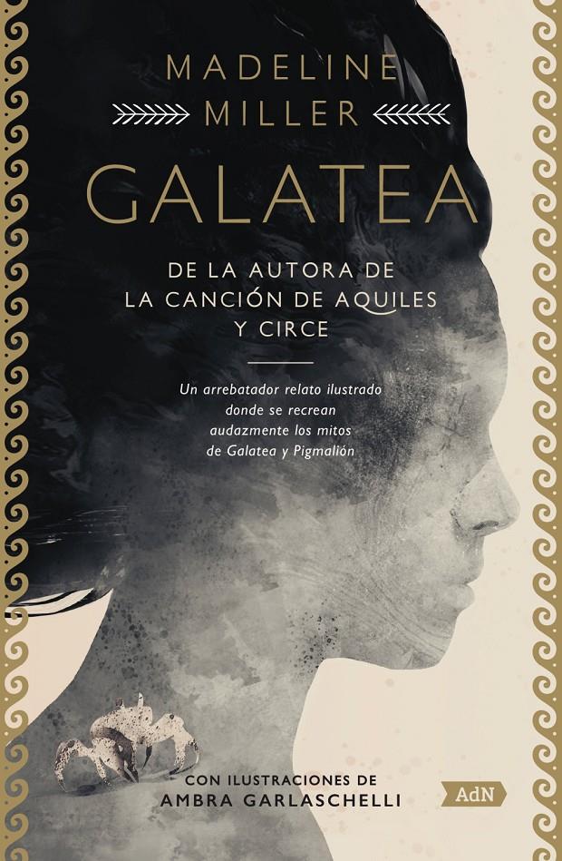 GALATEA (ADN) | 9788413628400 | MILLER, MADELINE | Llibreria Cinta | Llibreria online de Terrassa | Comprar llibres en català i castellà online | Comprar llibres de text online