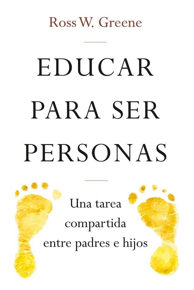 EDUCAR PARA SER PERSONAS | 9788427141742 | W. GREENE, ROSS | Llibreria Cinta | Llibreria online de Terrassa | Comprar llibres en català i castellà online | Comprar llibres de text online