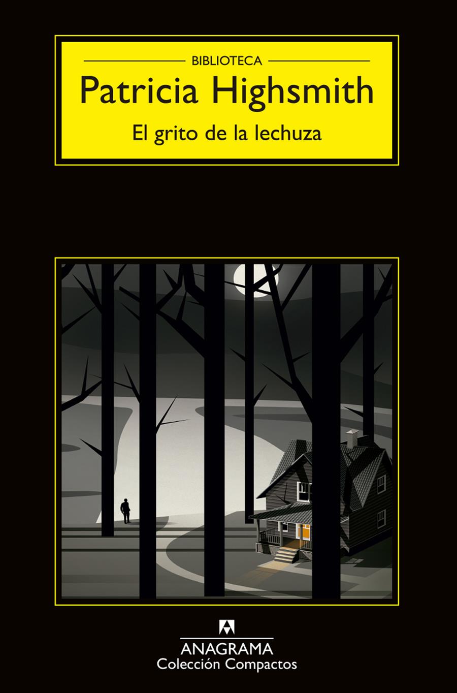 EL GRITO DE LA LECHUZA | 9788433977656 | HIGHSMITH, PATRICIA | Llibreria Cinta | Llibreria online de Terrassa | Comprar llibres en català i castellà online | Comprar llibres de text online