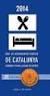 GUIA DE RESTAURANTES Y HOTELES DE CATALUNYA, ANDORRA Y OTROS LUGARES DE INTERES 2014 | 9788494191978 | LLOVELL, FELIX/SEGÚ, RAMON | Llibreria Cinta | Llibreria online de Terrassa | Comprar llibres en català i castellà online | Comprar llibres de text online
