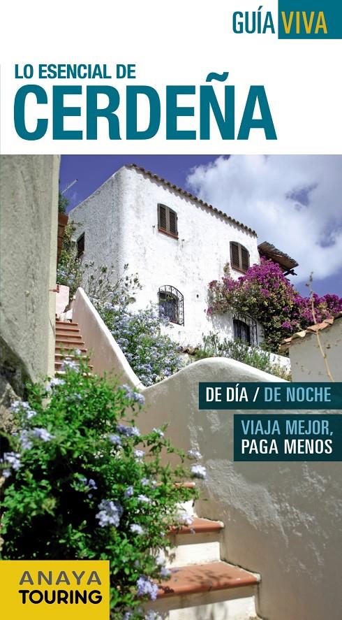 CERDEÑA (GUIA VIVA) 2015 | 9788499357331 | FERNÁNDEZ, LUIS ARGEO | Llibreria Cinta | Llibreria online de Terrassa | Comprar llibres en català i castellà online | Comprar llibres de text online