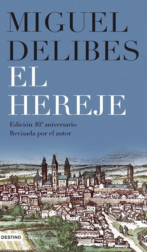 HEREJE, EL (ANCORA Y DELFIN) | 9788423340873 | DELIBES, MIGUEL | Llibreria Cinta | Llibreria online de Terrassa | Comprar llibres en català i castellà online | Comprar llibres de text online
