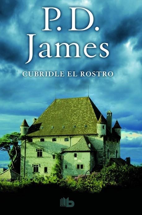 CUBRIDLE EL ROSTRO | 9788490703144 | JAMES, P.D. | Llibreria Cinta | Llibreria online de Terrassa | Comprar llibres en català i castellà online | Comprar llibres de text online