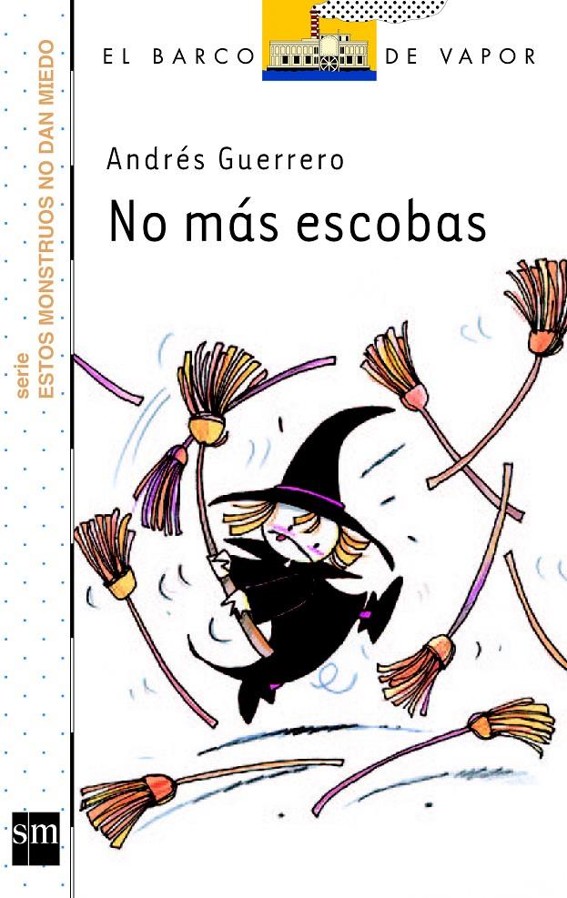 NO MAS ESCOBAS | 9788467568295 | GUERRERO, ANDRÉS | Llibreria Cinta | Llibreria online de Terrassa | Comprar llibres en català i castellà online | Comprar llibres de text online