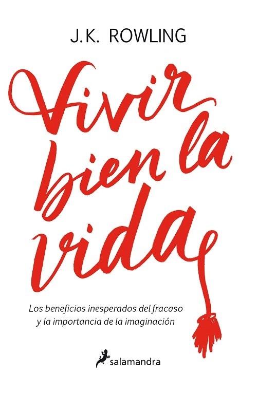 VIVIR BIEN LA VIDA | 9788498388435 | J.K. Rowling | Llibreria Cinta | Llibreria online de Terrassa | Comprar llibres en català i castellà online | Comprar llibres de text online