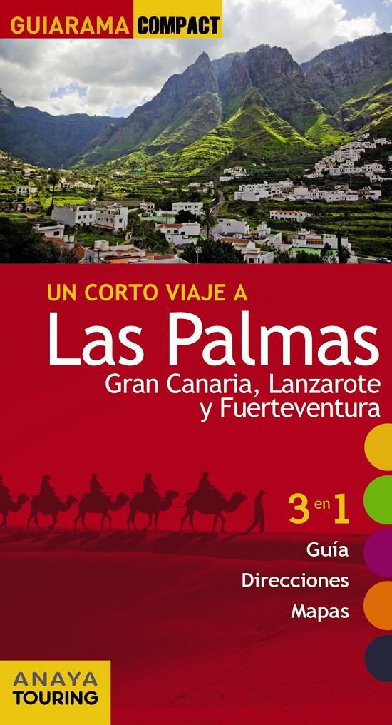 LAS PALMAS: GRAN CANARIA, LANZAROTE Y FUERTEVENTURA (GUIARAMA) 2015 | 9788499356730 | HERNÁNDEZ BUENO, MARIO/MARTÍNEZ I EDO, XAVIER | Llibreria Cinta | Llibreria online de Terrassa | Comprar llibres en català i castellà online | Comprar llibres de text online
