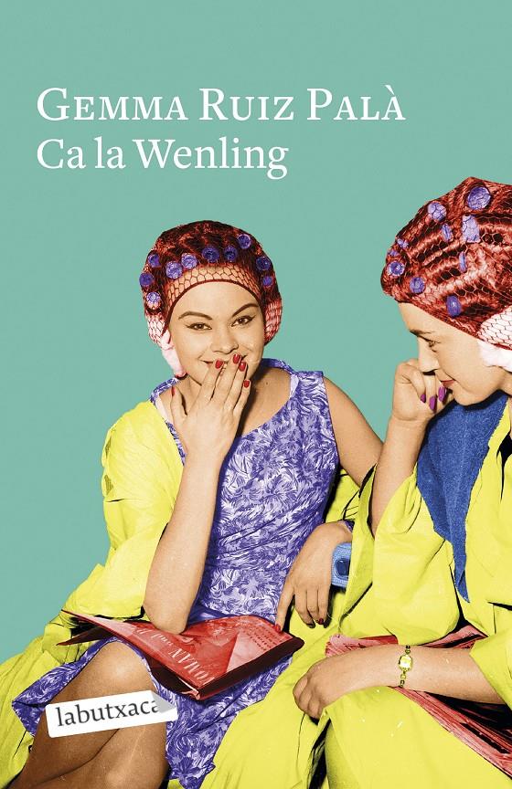 CA LA WENLING | 9788418572661 | RUIZ PALÀ, GEMMA | Llibreria Cinta | Llibreria online de Terrassa | Comprar llibres en català i castellà online | Comprar llibres de text online