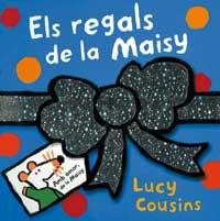 REGALS DE LA MAISY, ELS | 9788484882206 | COUSINS, LUCY | Llibreria Cinta | Llibreria online de Terrassa | Comprar llibres en català i castellà online | Comprar llibres de text online