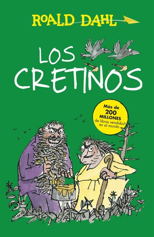 LOS CRETINOS (TD) | 9788420482972 | Roald Dahl | Llibreria Cinta | Llibreria online de Terrassa | Comprar llibres en català i castellà online | Comprar llibres de text online