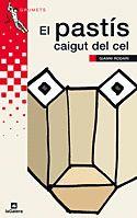 PASTÍS CAIGUT DEL CEL, EL | 9788424624392 | RODARI, GIANNI | Llibreria Cinta | Llibreria online de Terrassa | Comprar llibres en català i castellà online | Comprar llibres de text online