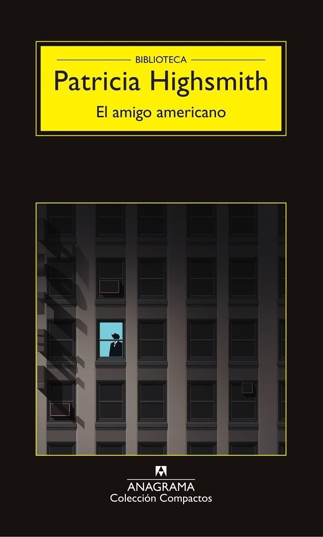 EL AMIGO AMERICANO | 9788433978172 | HIGHSMITH, PATRICIA | Llibreria Cinta | Llibreria online de Terrassa | Comprar llibres en català i castellà online | Comprar llibres de text online