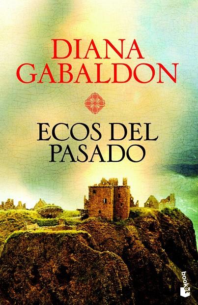 ECOS DEL PASADO | 9788408004202 | DIANA GABALDON | Llibreria Cinta | Llibreria online de Terrassa | Comprar llibres en català i castellà online | Comprar llibres de text online