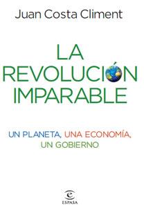 REVOLUCION IMPARABLE, LA | 9788467032925 | COSTA CLIMENT, JUAN | Llibreria Cinta | Llibreria online de Terrassa | Comprar llibres en català i castellà online | Comprar llibres de text online